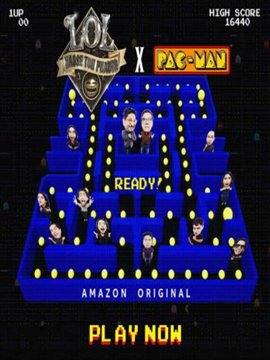 LOL: Hasse toh Phasse x Pac-Man