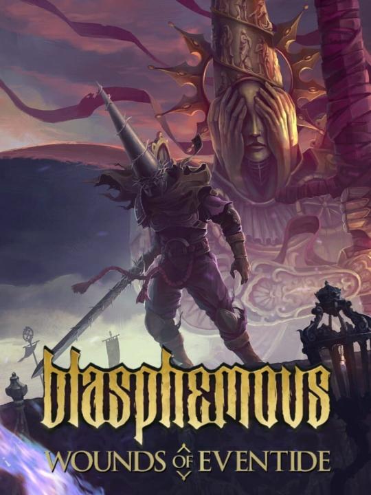Blasphemous: Wounds of Eventide